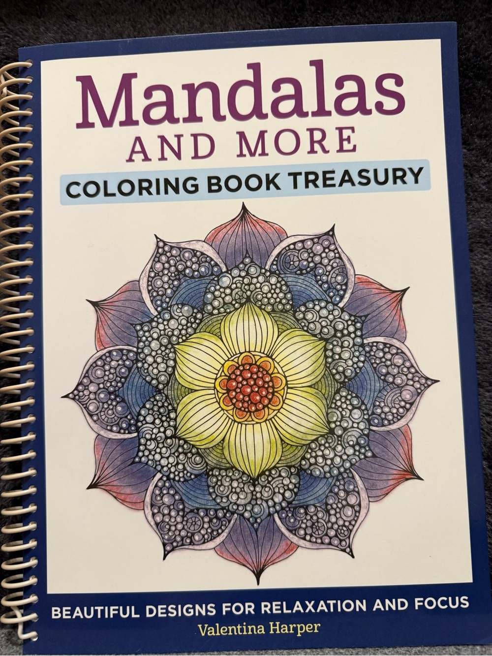 Mandalas and More Coloring Book Treasury